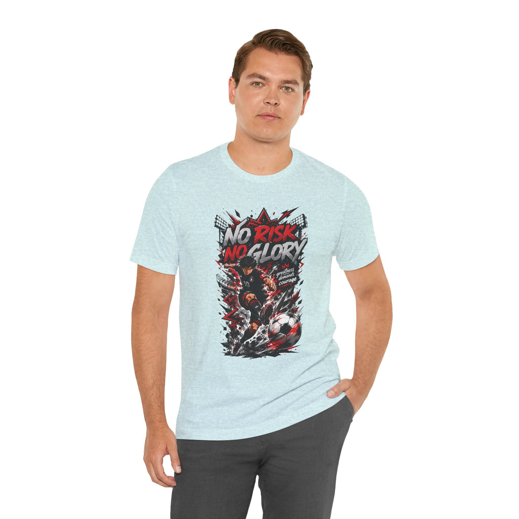No Risk No Glory Soccer T-Shirt — Dynamic Football Player Graphic Tee