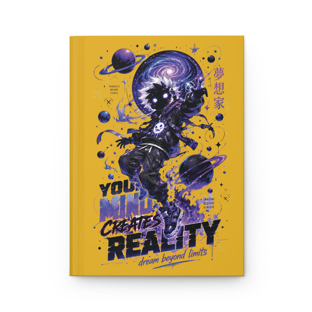 Hardcover Journal — "Your Mind Creates Reality" Cosmic Astronaut Notebook (Dream Beyond Limits)