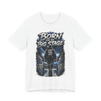 Born for the Big Stage Soccer Player T Shirt
