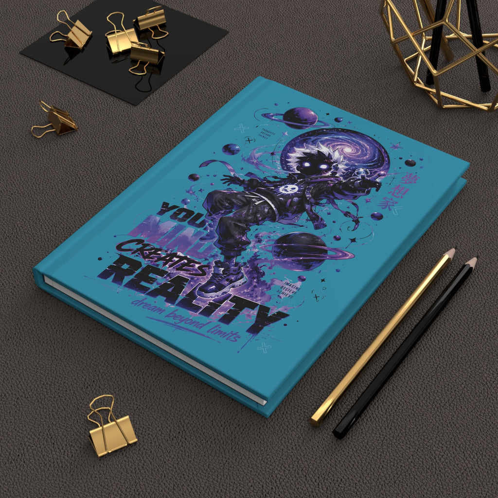 Dreamwalker Space Journal — "You Create Reality" Hardcover Notebook