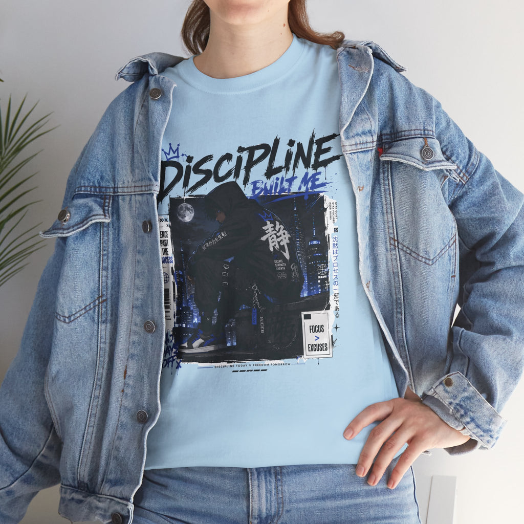 Discipline Built Me Anime Streetwear T Shirt