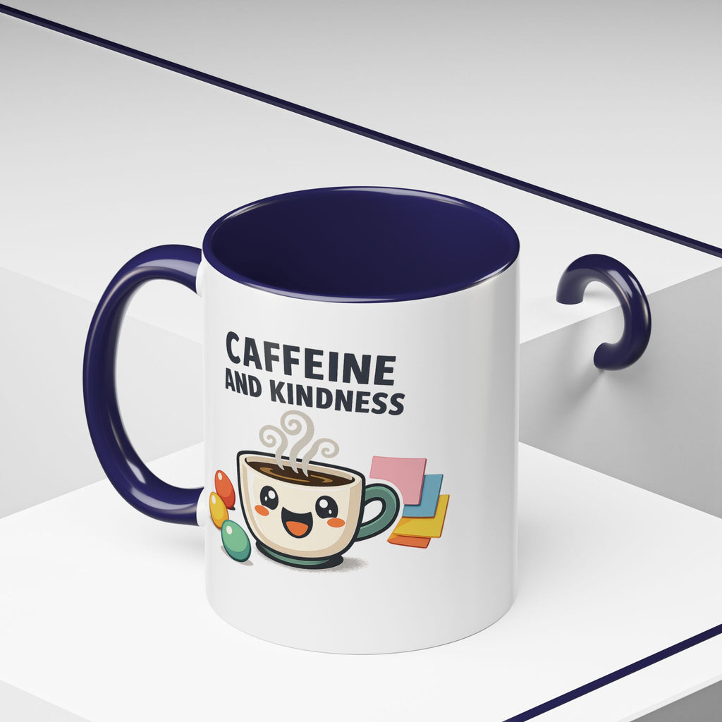 Caffeine and Kindness Coffee Mug – Ceramic Accent Mug (11oz / 15oz)