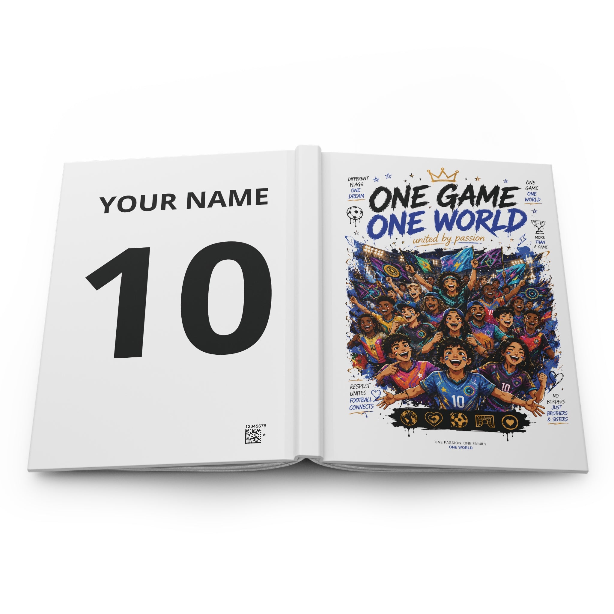 Soccer Fan Journal — "One Game One World" Hardcover Notebook (Personalizable Number 10)