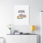 Caffeine and Kindness Canvas - Coffee-Themed Wall Art