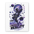 Space Astronaut Canvas Print — “You Mind Creates Reality” Inspirational Wall Art
