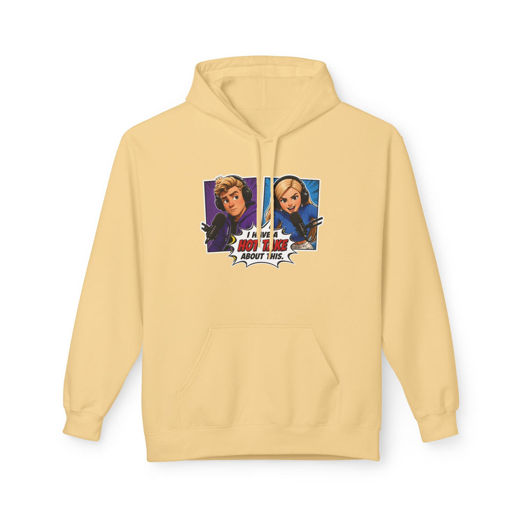 Pop-Art "I HAVE A HOT TAKE ABOUT THIS" Hoodie — Hot Take Central Graphic