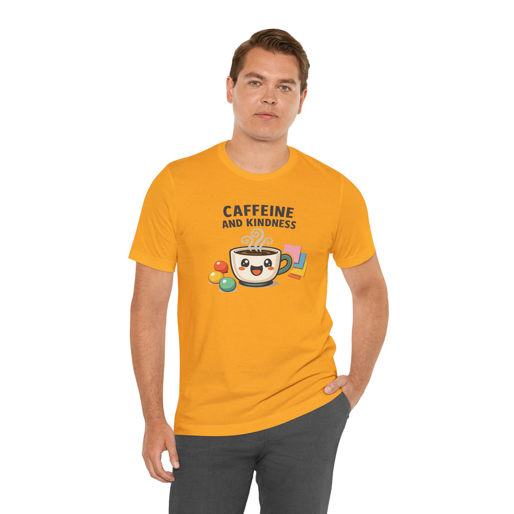 Caffeine and Kindness Coffee Graphic T Shirt