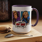 Jake And Emma Hot Take Coffee Mug — "I Have A Hot Take About This" Mug (11/15oz)