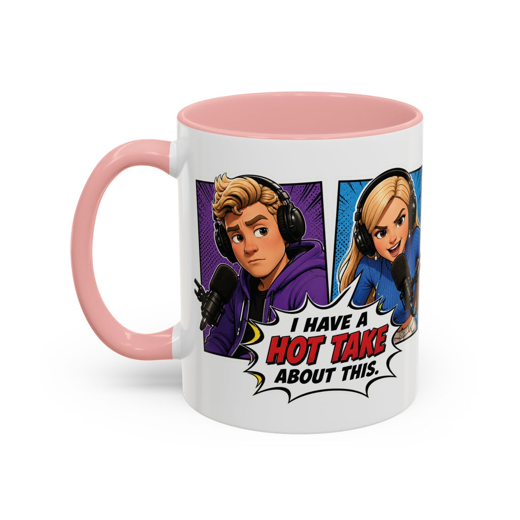 Jake And Emma Hot Take Coffee Mug — "I Have A Hot Take About This" Mug (11/15oz)