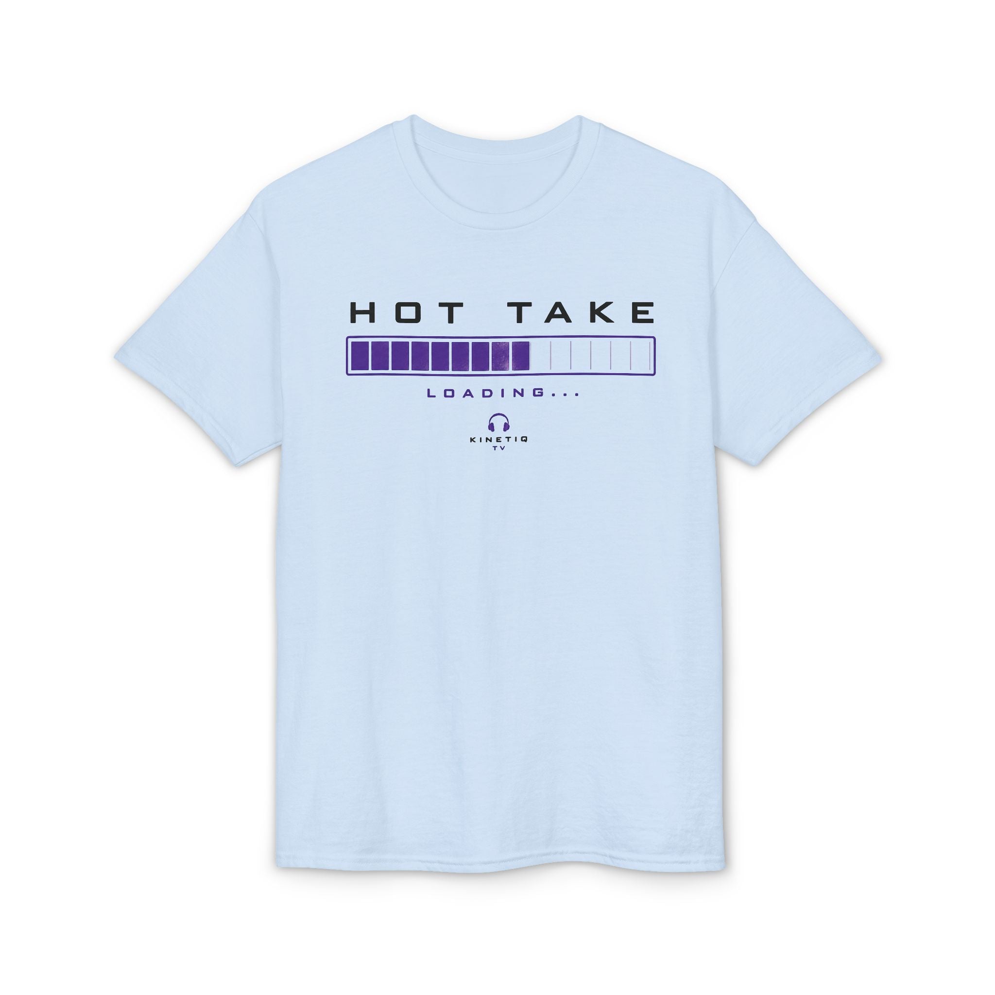 Hot Take Loading T-Shirt — Funny Progress Bar Graphic Tee
