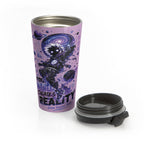 Your Mind Creates Reality Cosmic 15oz Travel Mug Lilac