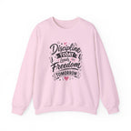 Crewneck Sweatshirt — "Discipline Today Leads to Freedom Tomorrow" Motivational Graphic