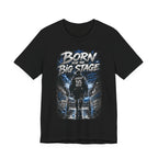 Born for the Big Stage Soccer Player T Shirt