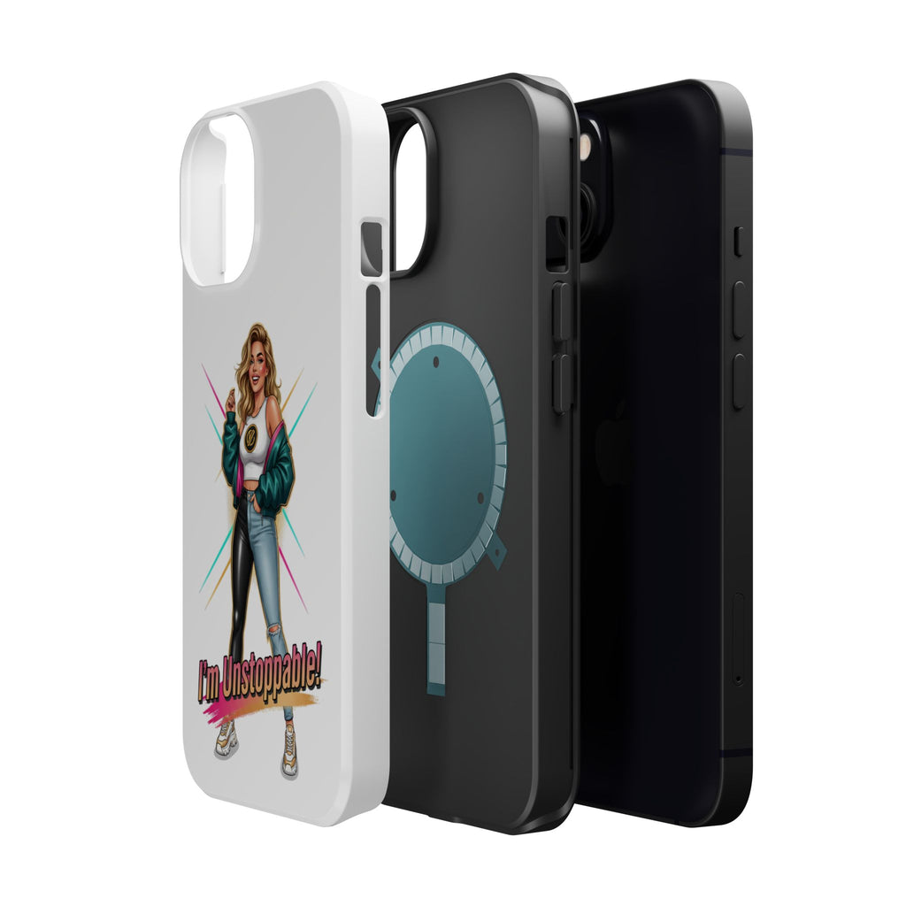I'm Unstoppable Phone Case — Magnetic Impact-Resistant Protective Case