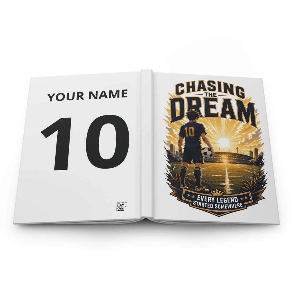 Soccer Journal – "Chasing the Dream" Inspirational Hardcover Notebook (Personalize Name & Number)