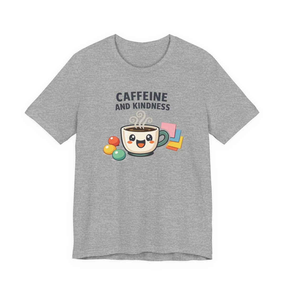 Caffeine and Kindness Coffee Graphic T Shirt