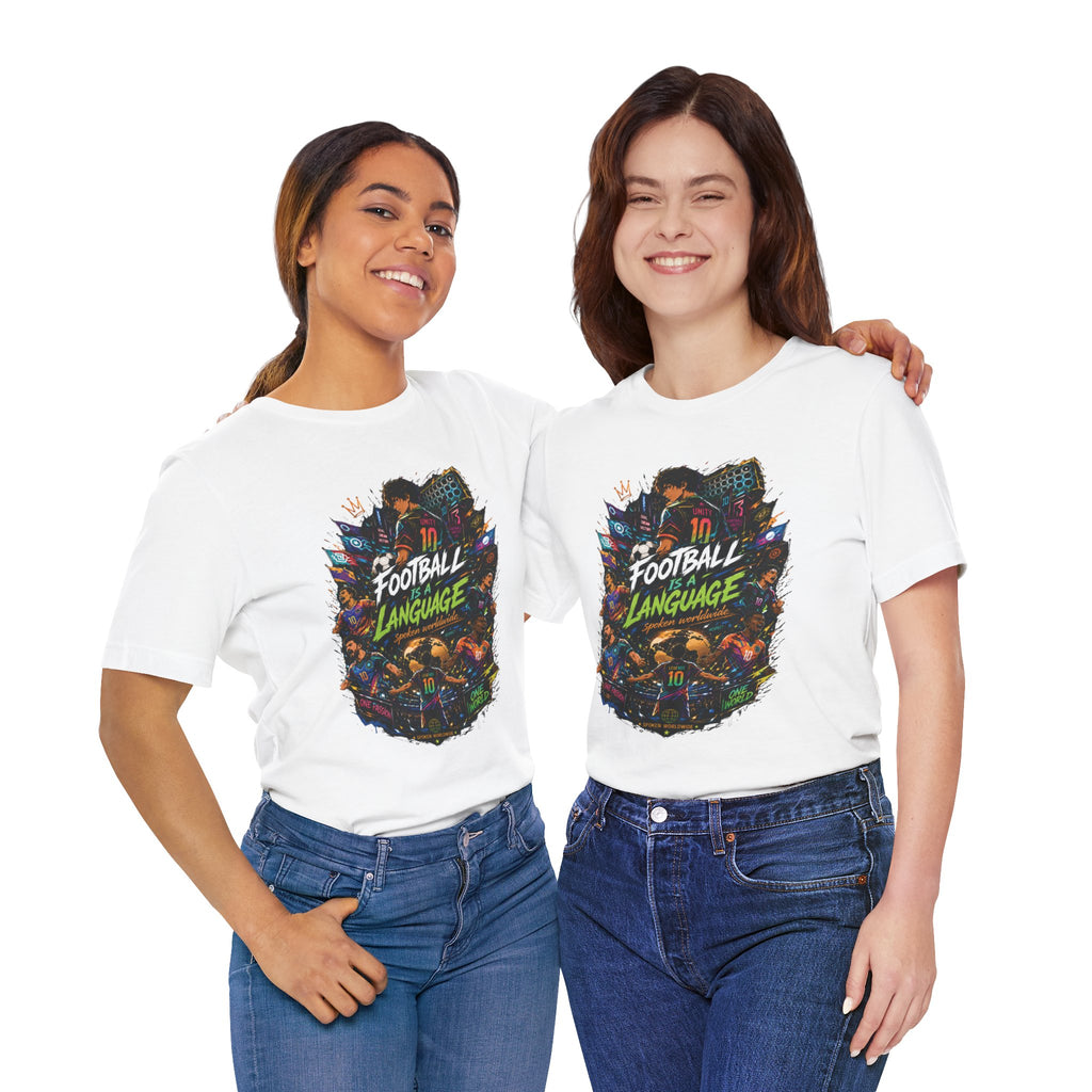 Football Is A Language T‑Shirt