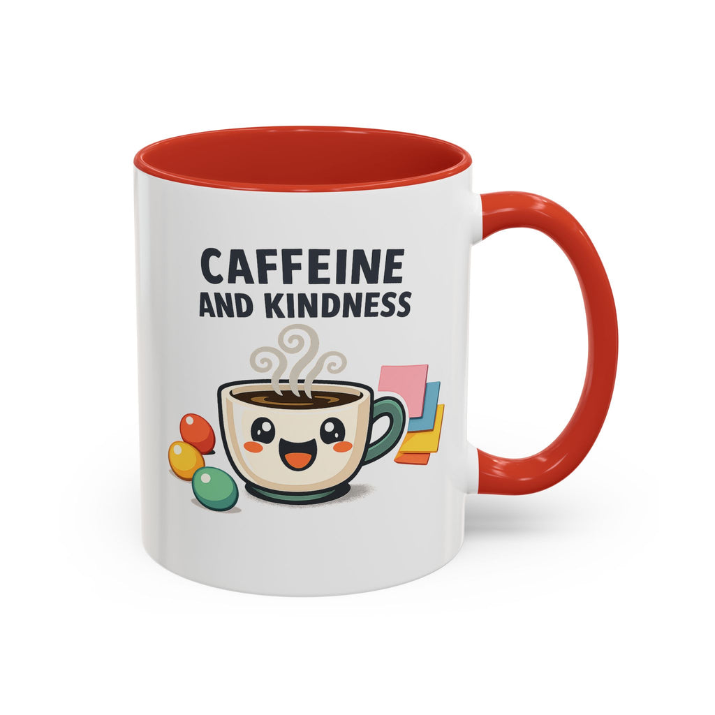 Caffeine and Kindness Coffee Mug – Ceramic Accent Mug (11oz / 15oz)