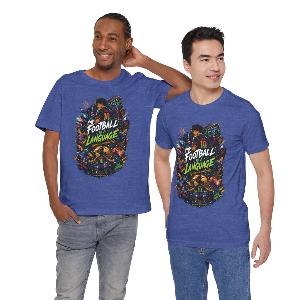 Football Is A Language T‑Shirt