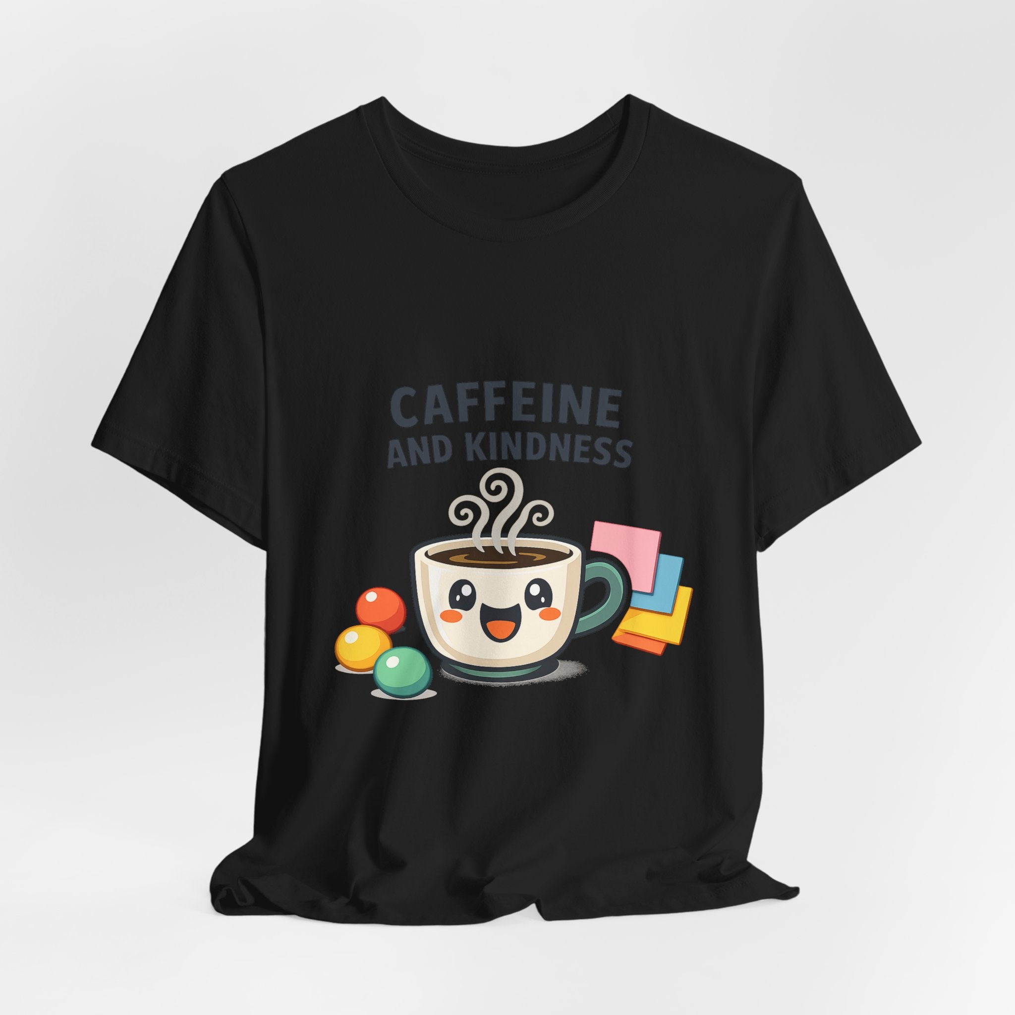 Caffeine and Kindness Tee | office humor, coffee fuel