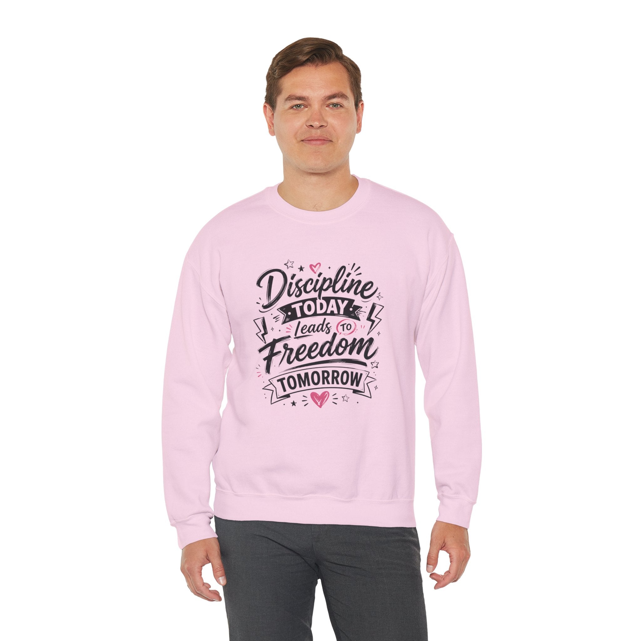 Crewneck Sweatshirt — "Discipline Today Leads to Freedom Tomorrow" Motivational Graphic