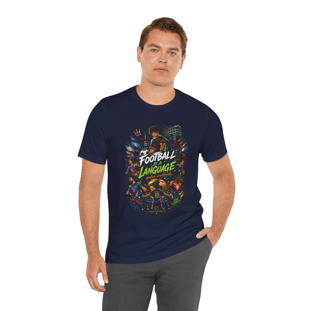 Football Is A Language T‑Shirt
