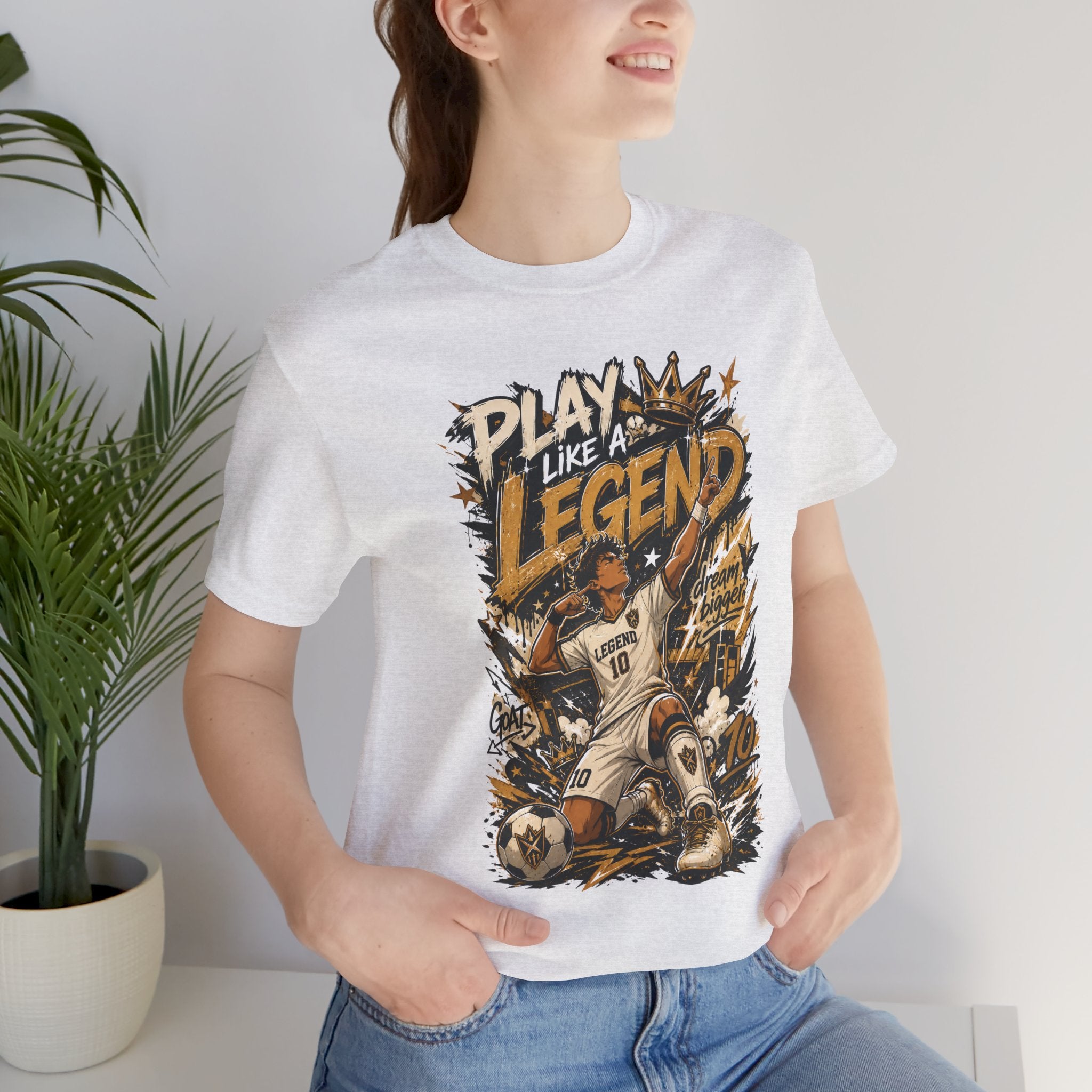 Play Like a Legend Soccer T-Shirt