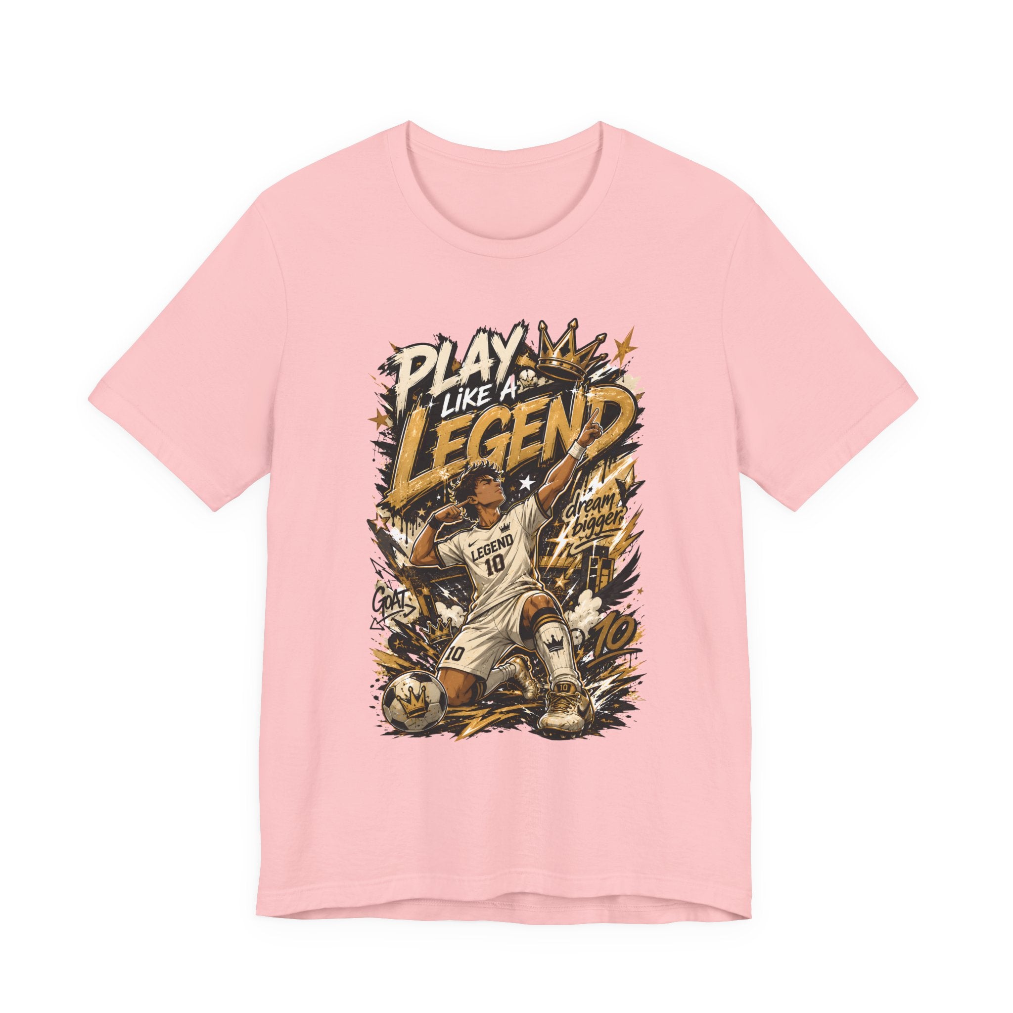 Play Like a Legend Soccer T-Shirt