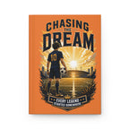 Chasing the Dream Soccer Journal – Personalized Number & Name Hardcover