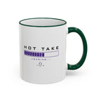 Hot Take Loading Mug — Funny Progress Bar Accent Rim & Handle Tea Coffee Cup