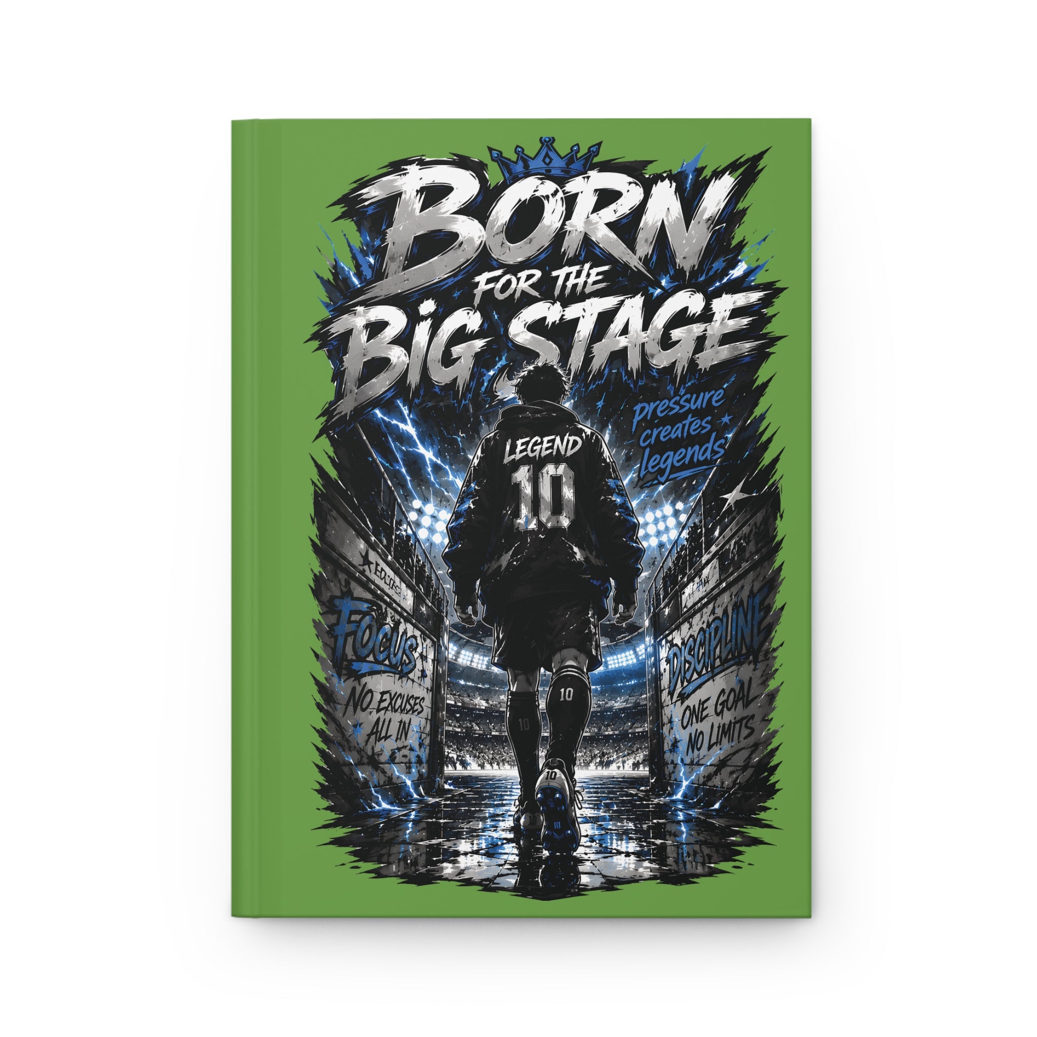 Born for the Big Stage Hardcover Journal — Personalized Soccer Player Number 10 Notebook
