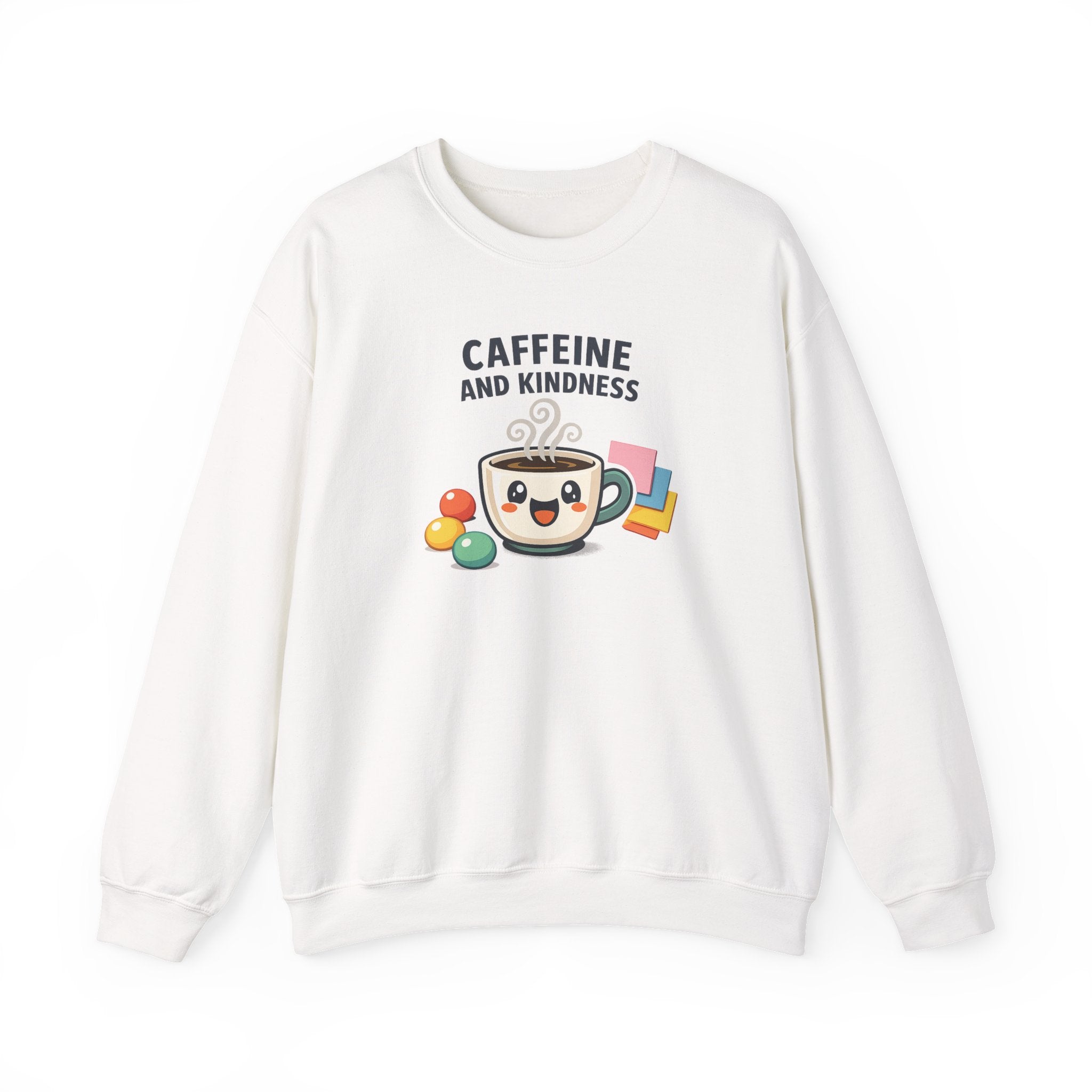 Caffeine and Kindness Sweatshirt | office humor, coffee fuel