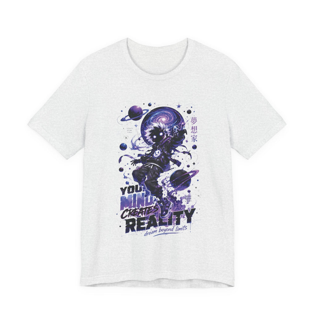 Your Mind Creates Reality Galaxy Graphic T Shirt
