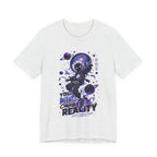 Your Mind Creates Reality Galaxy Graphic T Shirt