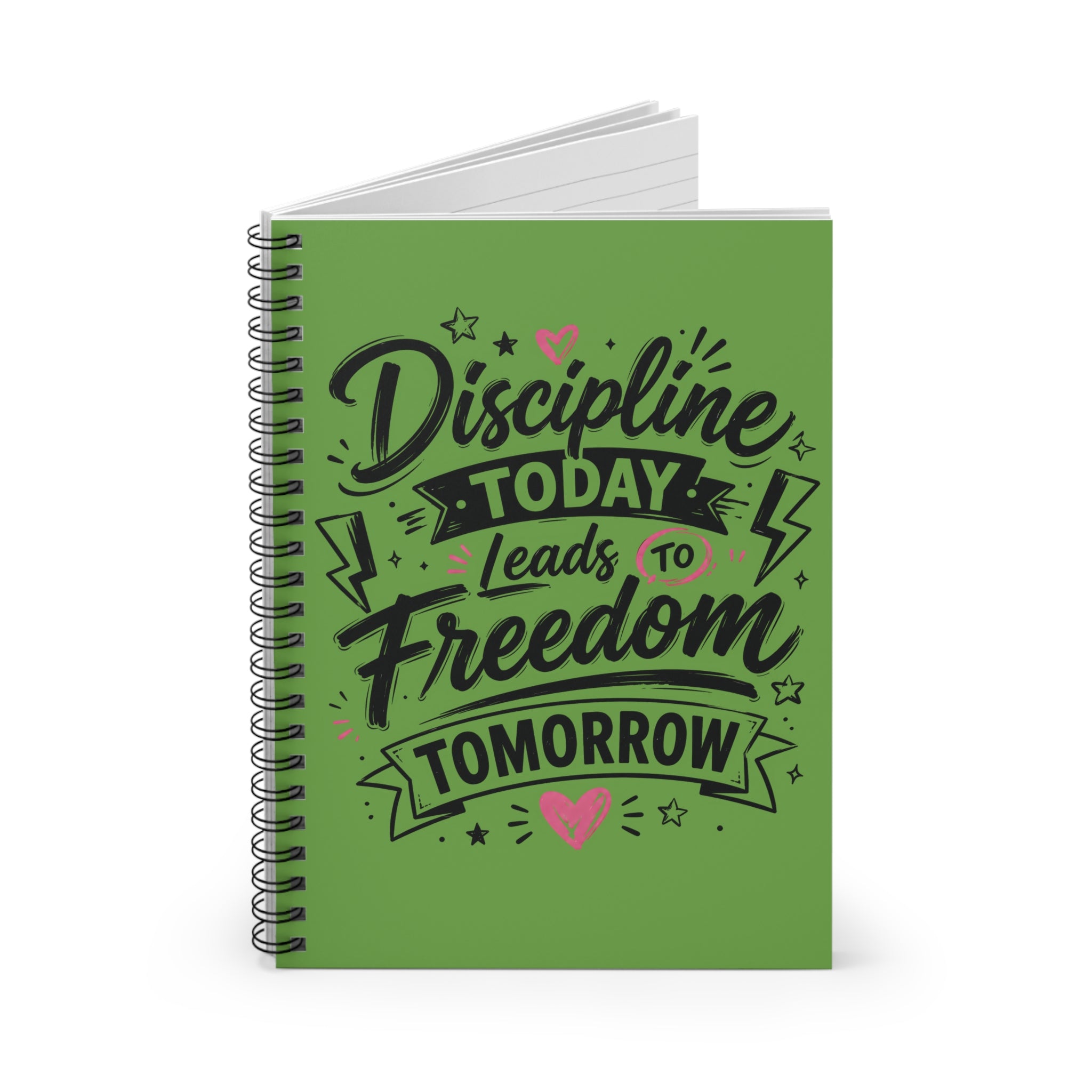 Discipline Today Leads to Freedom Tomorrow — Spiral Notebook (Ruled)
