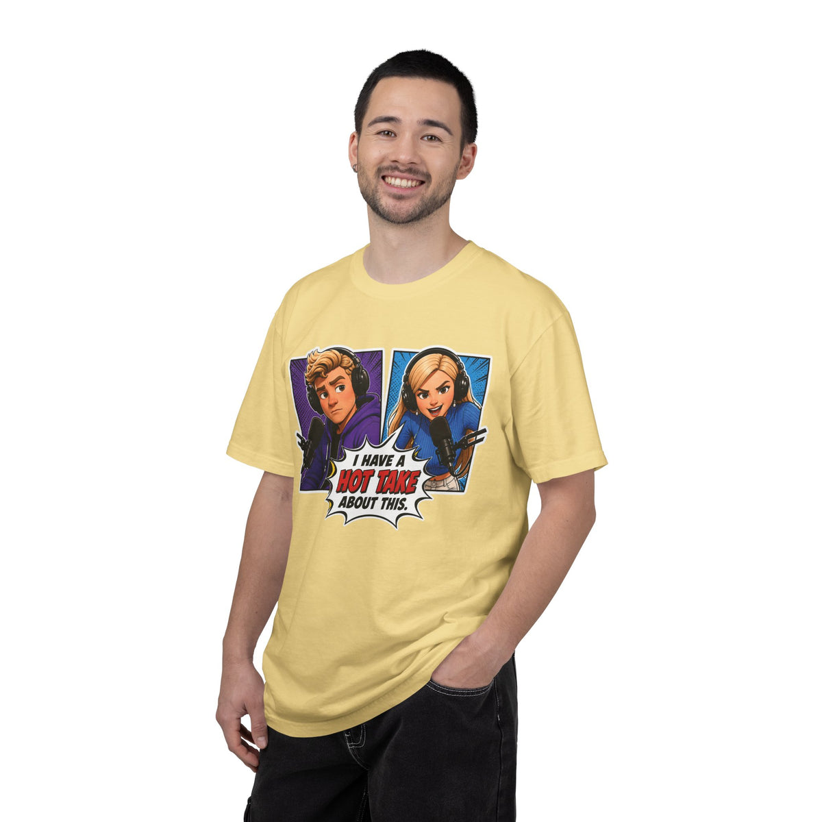 Hot Take Central I Have a Hot Take About This Podcast T Shirt