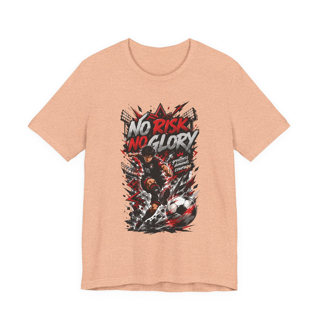 No Risk No Glory Soccer T-Shirt — Dynamic Football Player Graphic Tee