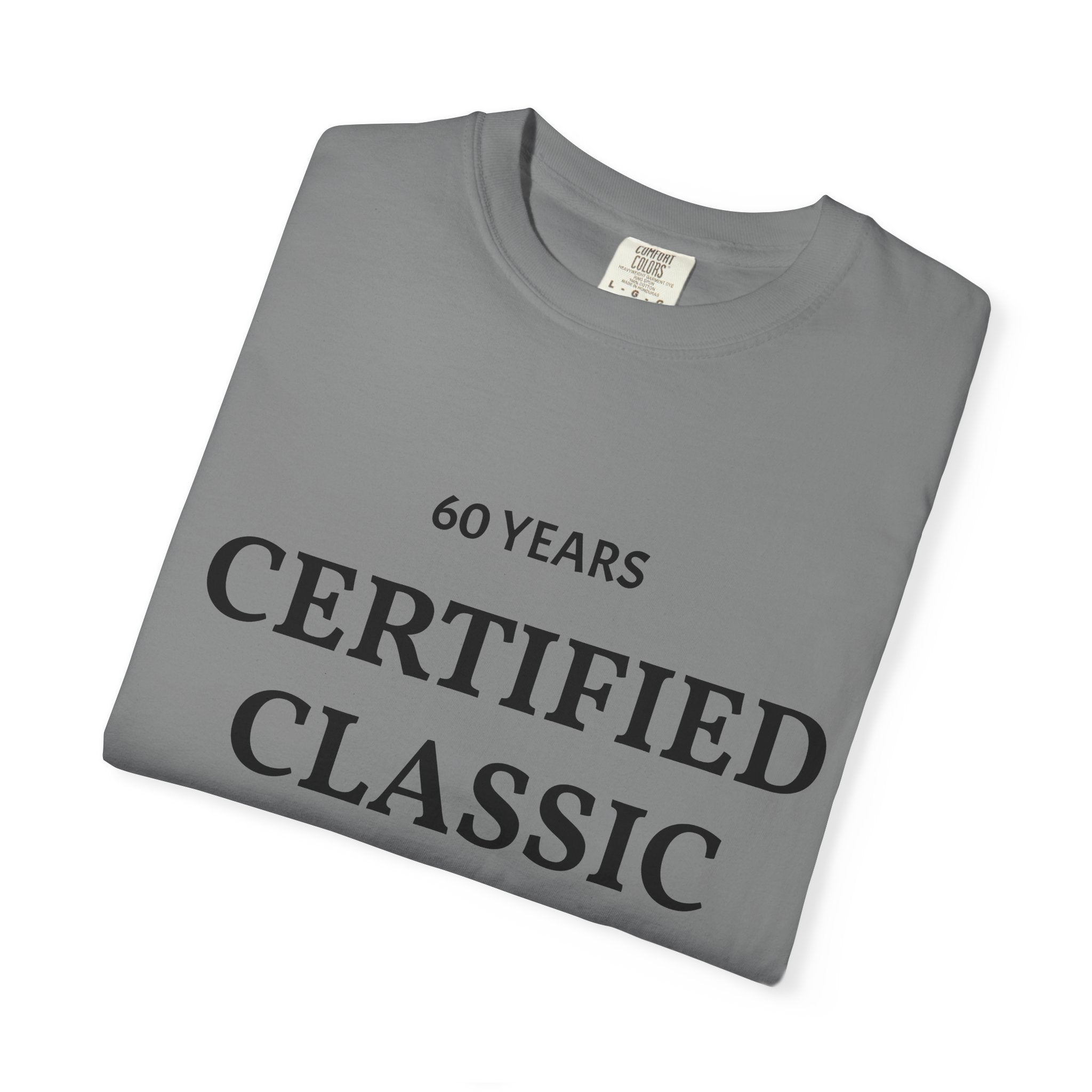 Certified Classic 60 Years T-Shirt