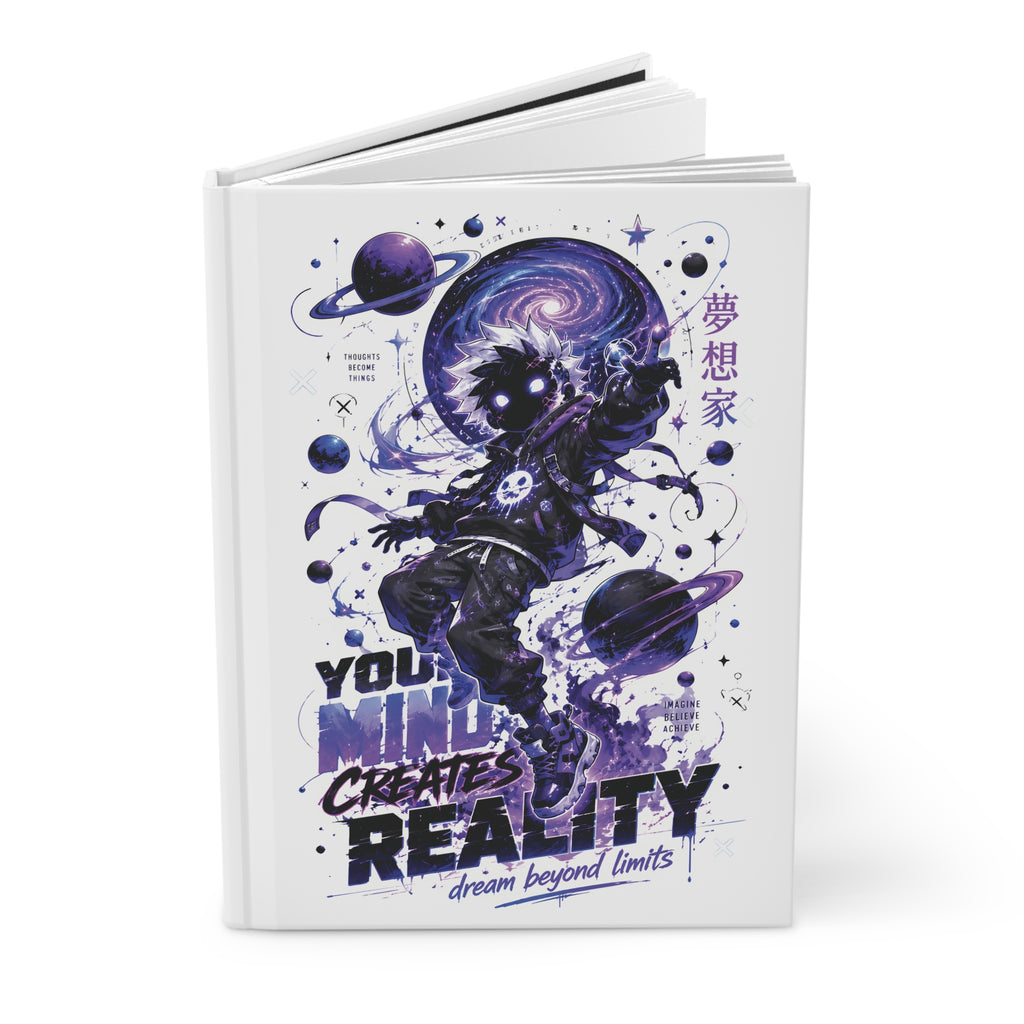 Space Dreamer Hardcover Journal — "Your Mind Creates Reality" Motivational Notebook