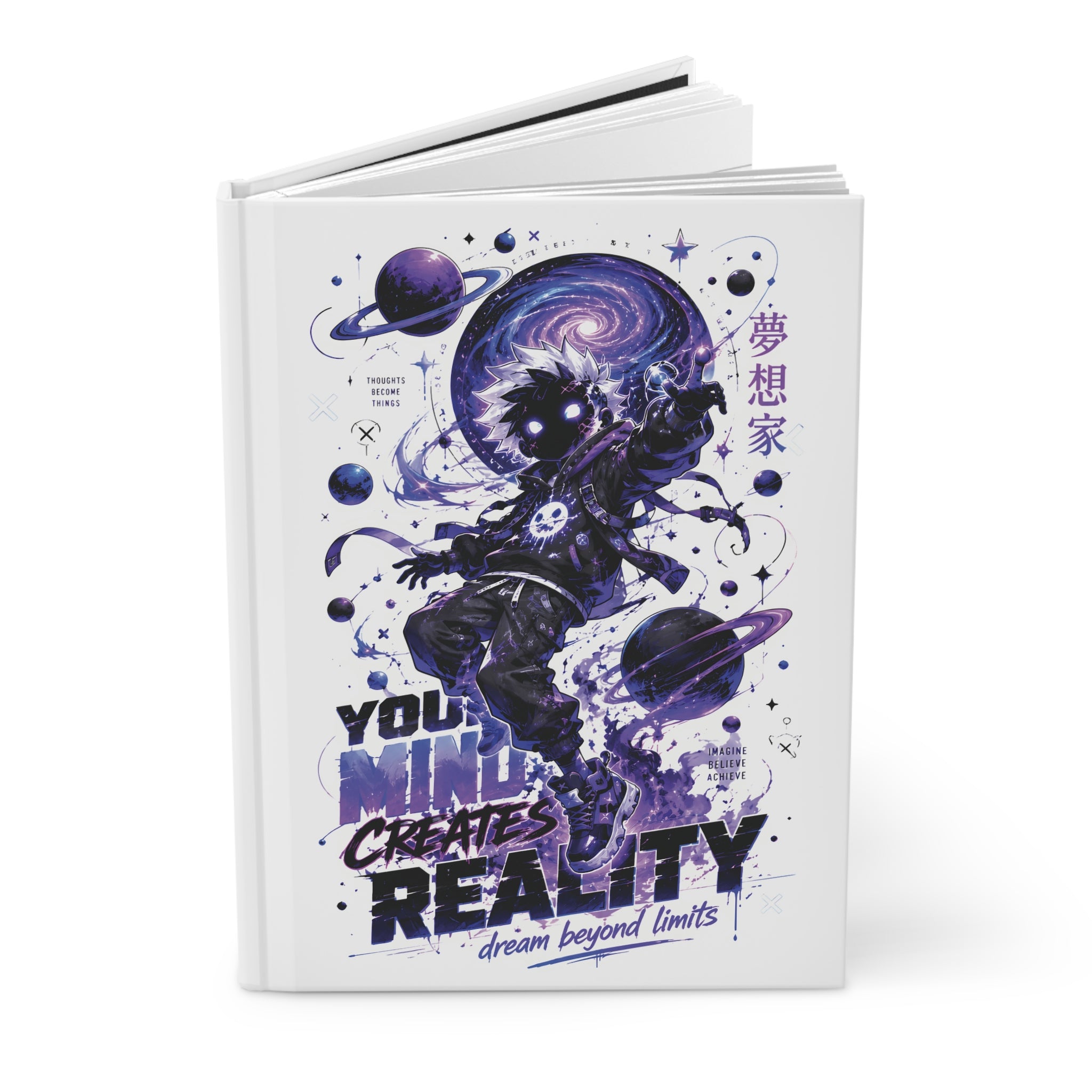 Space Dreamer Hardcover Journal — "Your Mind Creates Reality" Motivational Notebook