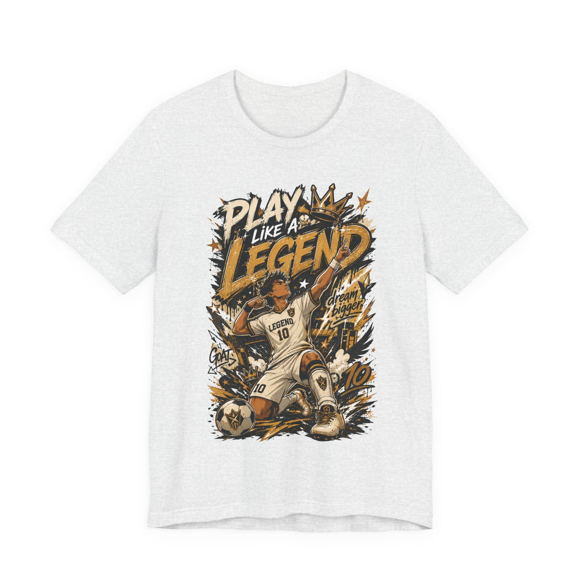 Play Like a Legend Soccer Graphic T Shirt