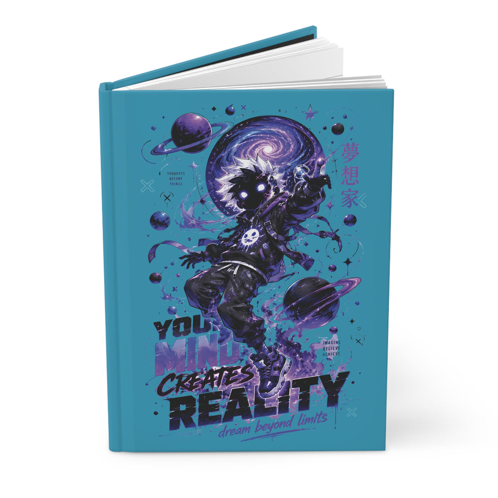Dreamwalker Space Journal — "You Create Reality" Hardcover Notebook
