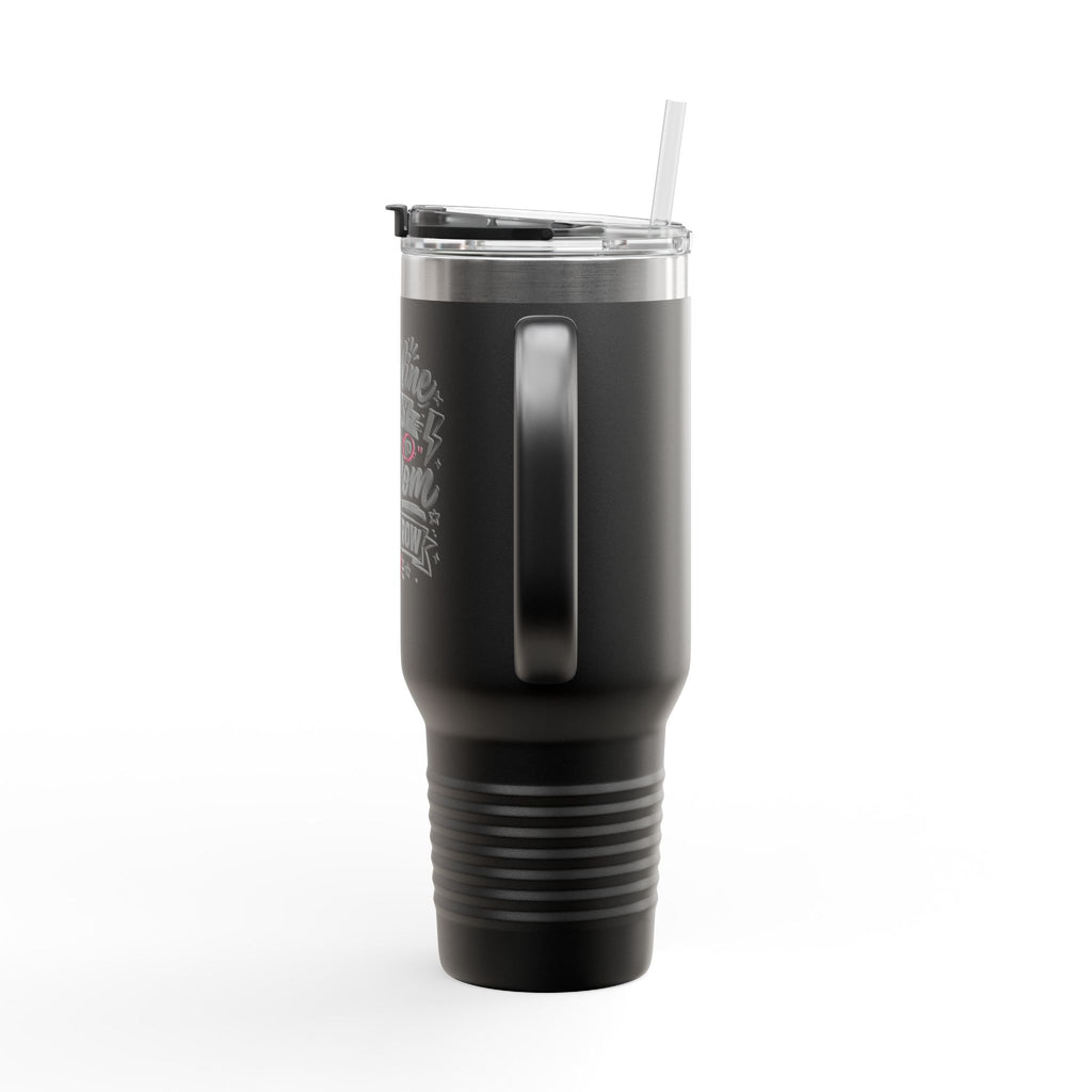 Discipline Today Leads to Freedom Tomorrow 40oz Travel Mug