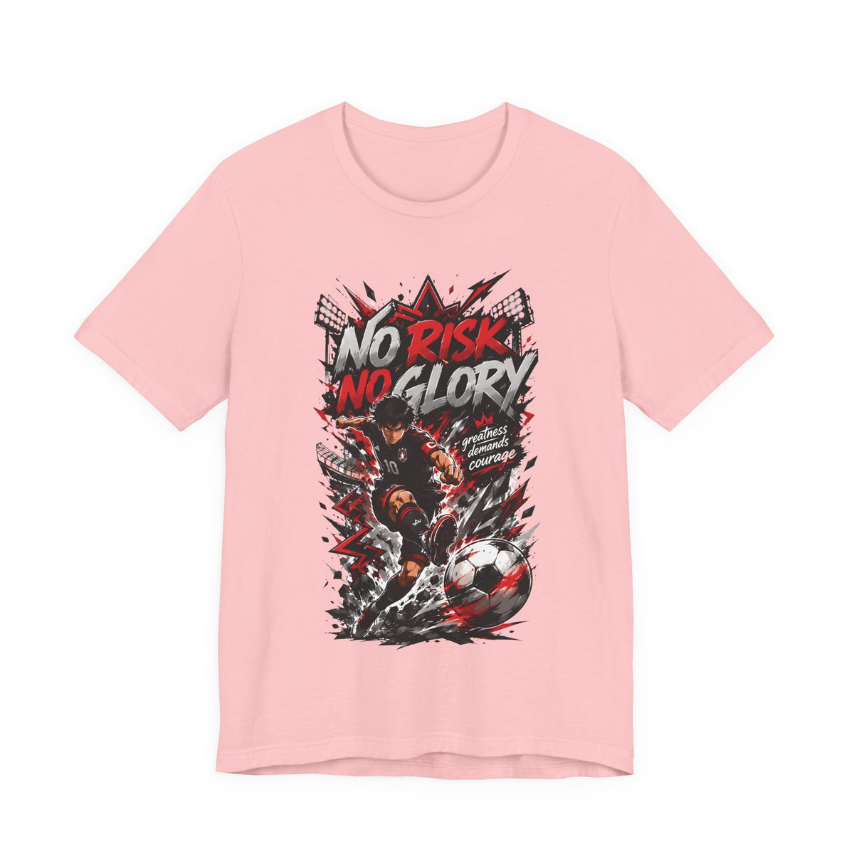 No Risk No Glory Soccer Graphic T Shirt