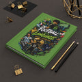 Football Is a Language Hardcover Journal — Soccer Fans Notebook for Players & Coaches