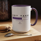 Accent Coffee Mug — "Hot Take Loading" Progress Bar Coffee Mug