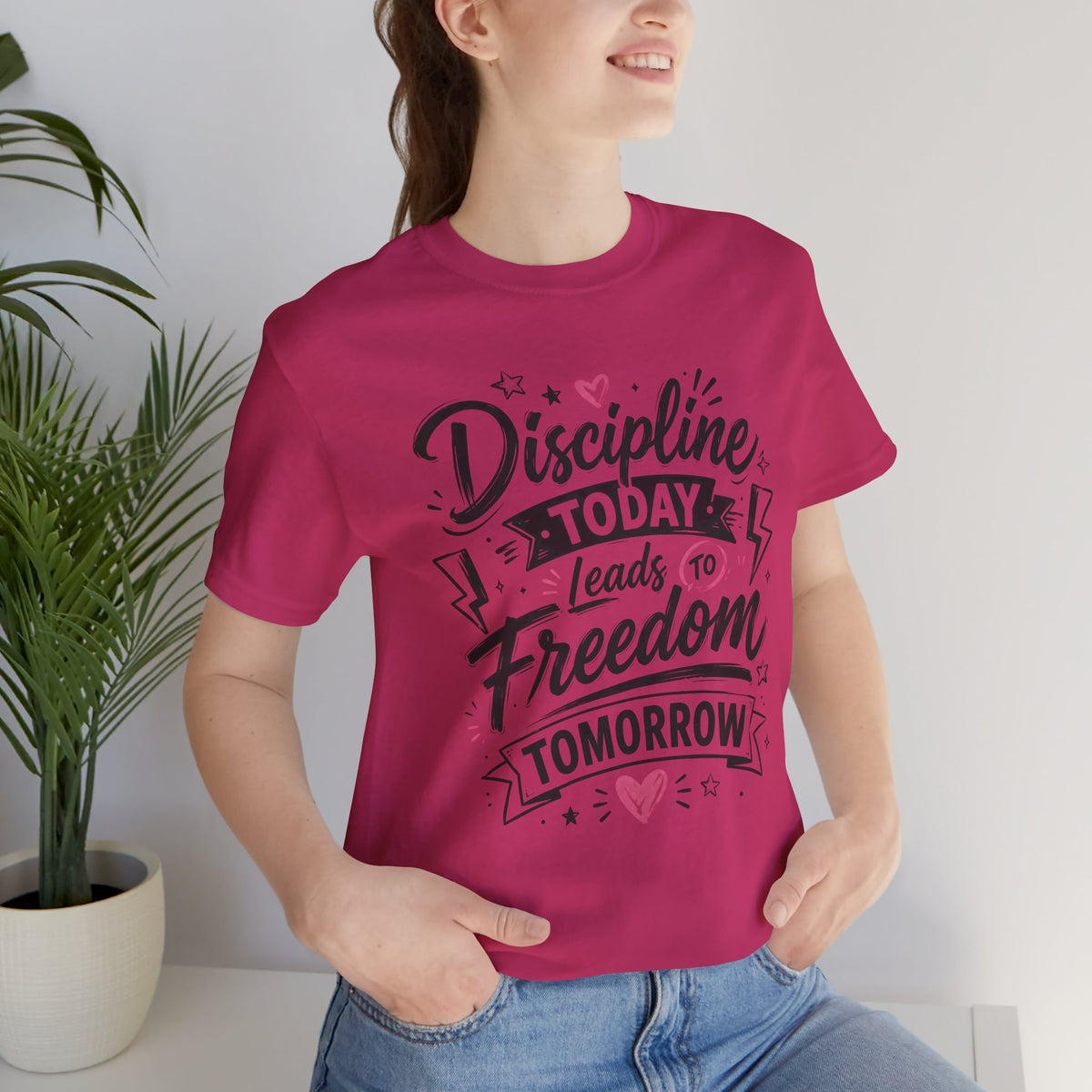 Discipline Today Leads to Freedom Tomorrow Motivational T Shirt