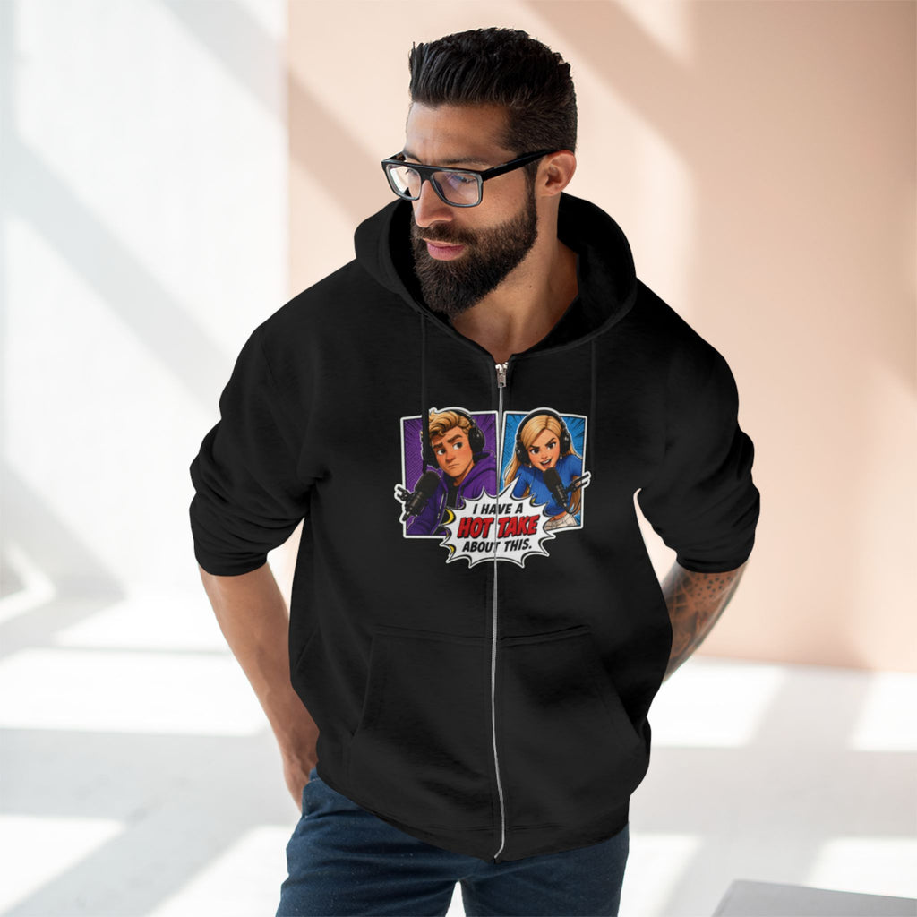 Pop Art "I Have a Hot Take About This" Zip Hoodie