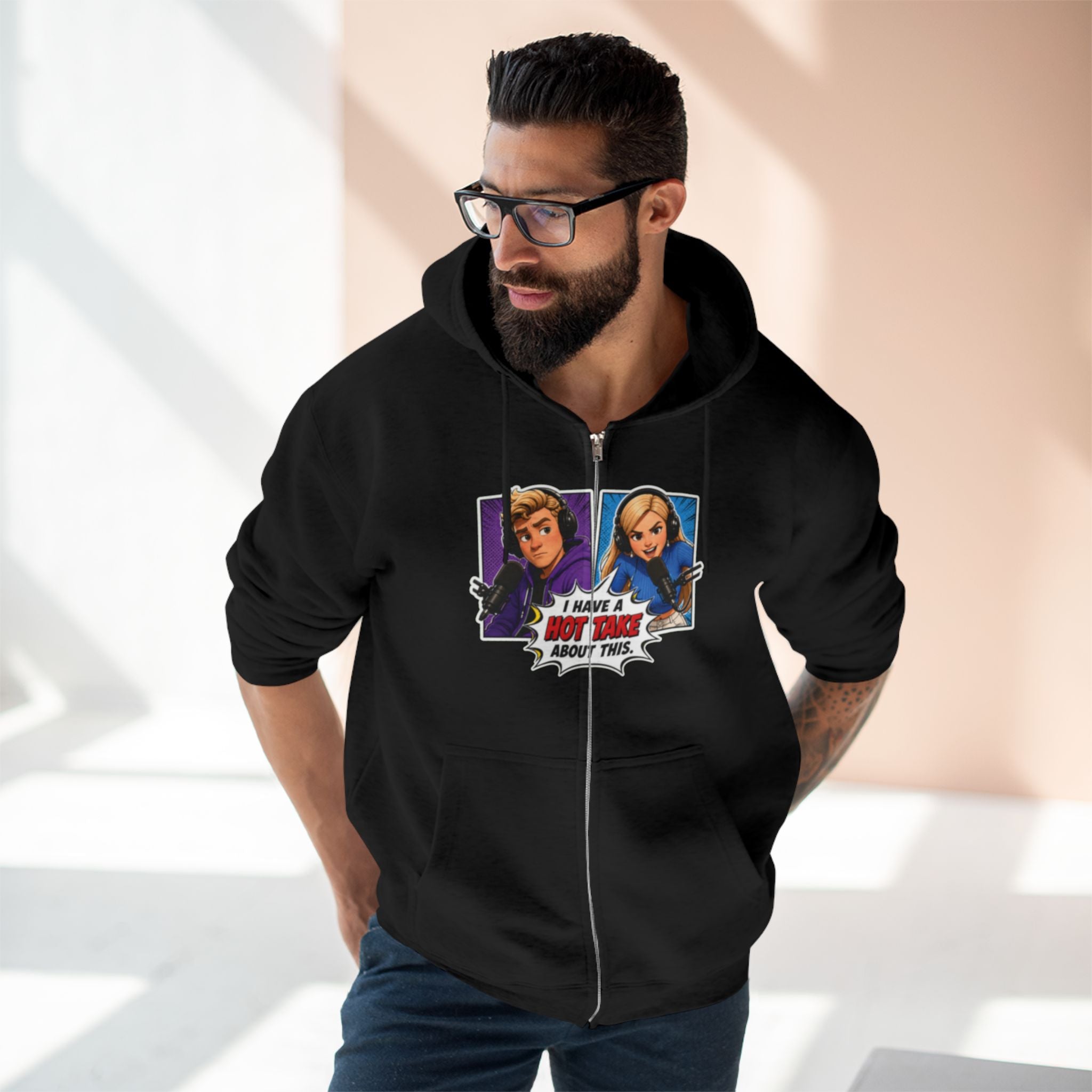 Pop Art "I Have a Hot Take About This" Zip Hoodie
