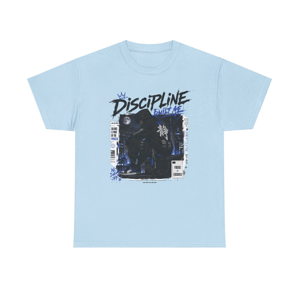 Discipline Built Me Anime Streetwear T Shirt